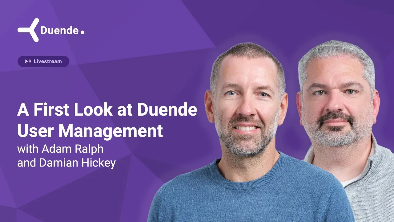 A First Look at Duende User Management — webinar recording