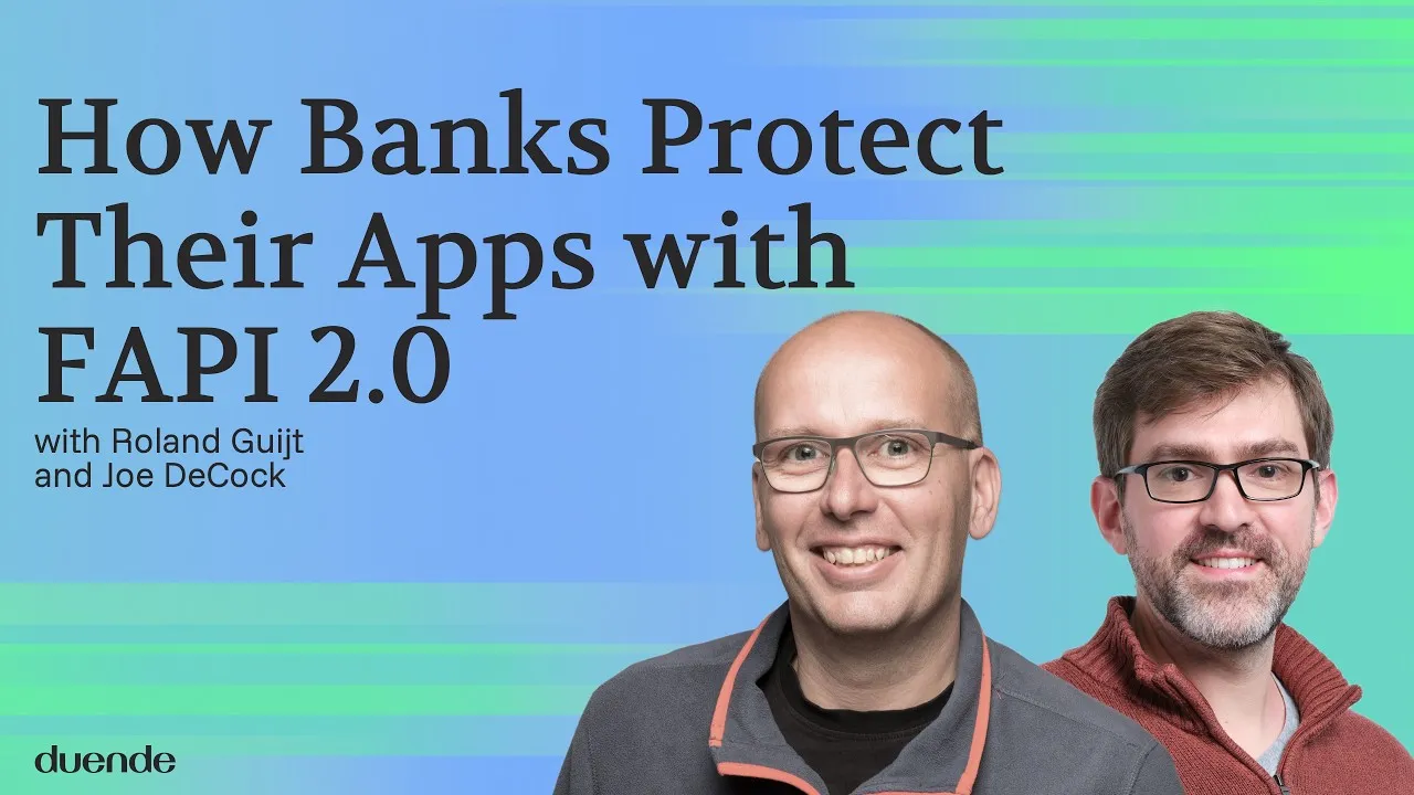 How Banks Protect Their Apps with FAPI 2.0 — webinar recording