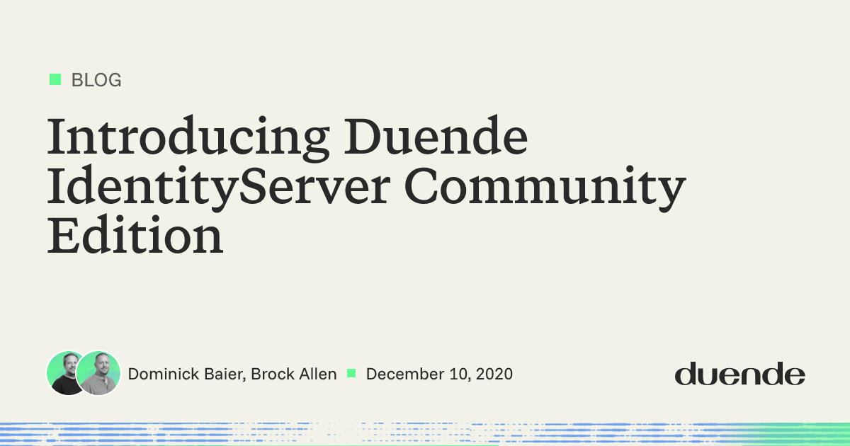 Introducing Duende IdentityServer Community Edition | Duende