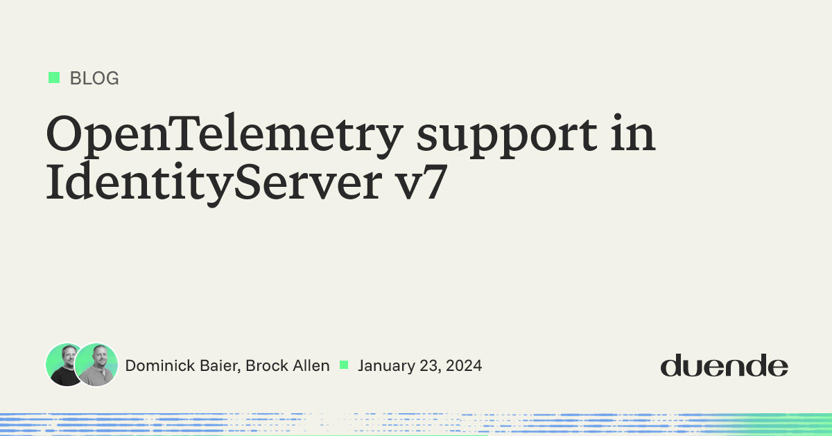 OpenTelemetry support in IdentityServer v7 | Duende