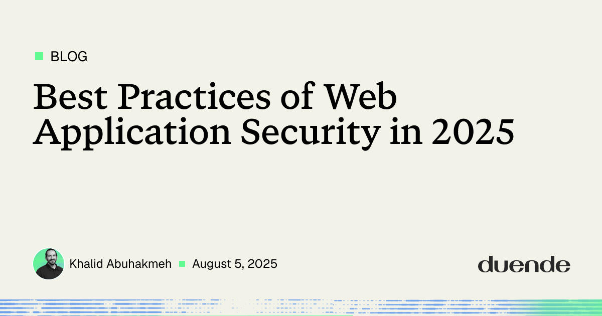 Web App Security Best Practices 2025 | Duende