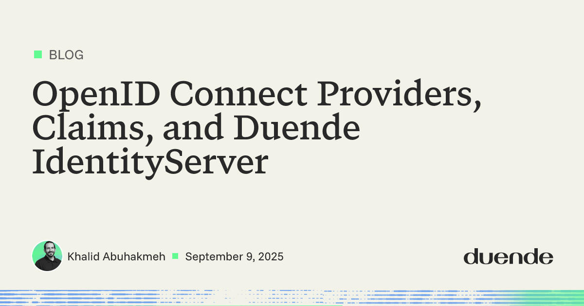 OpenID Connect, Claims, & Duende IdentityServer | Duende