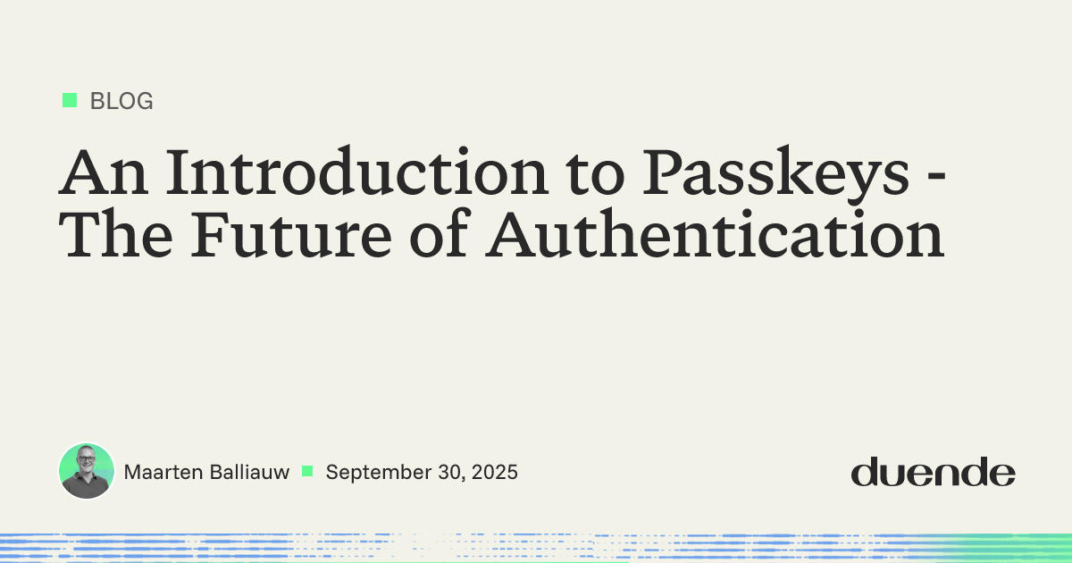 Intro to Passkeys: The future of authentication | Duende