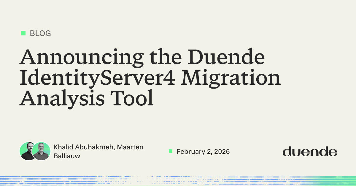 Announcing the Duende IdentityServer4 Migration Analysis Tool | Duende