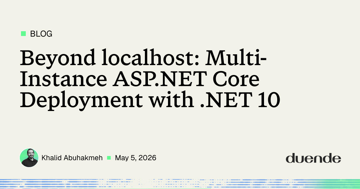 Beyond localhost: Multi-Instance ASP.NET Core Deployment with .NET 10 ...