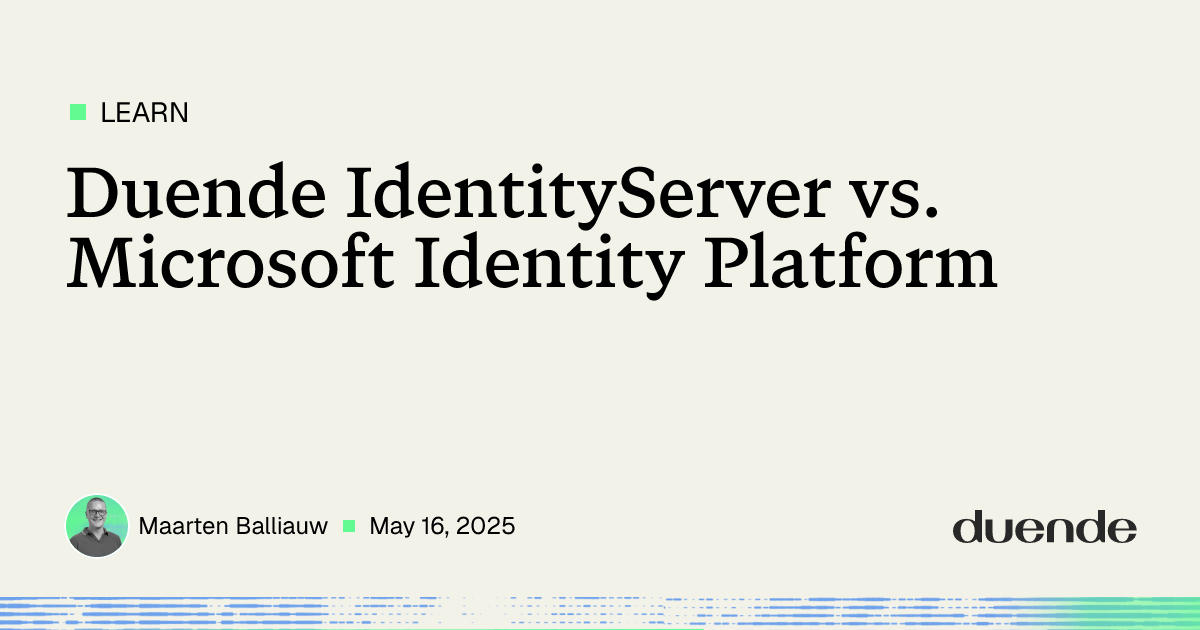 Duende IdentityServer vs. Microsoft Identity Platform | Duende