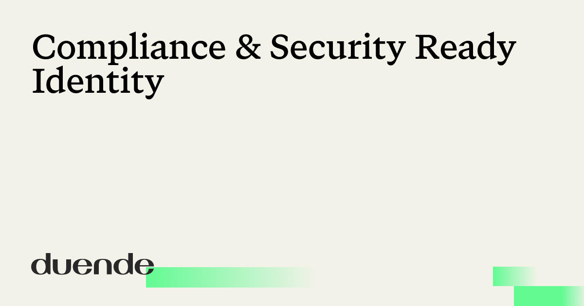 Compliance & Security Ready Identity | Duende